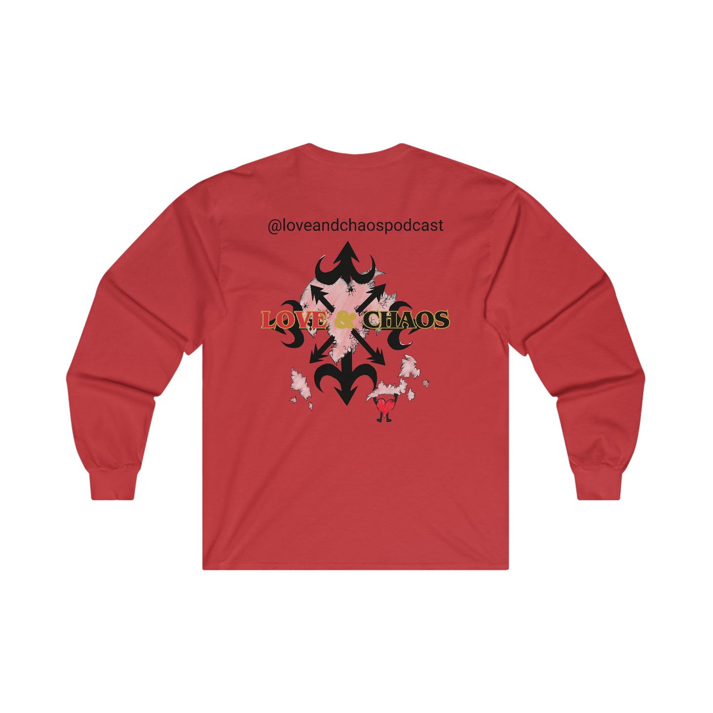 Love & Chaos Podcast Ultra Cotton Long Sleeve Tee